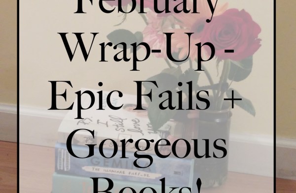 February Wrap-Up