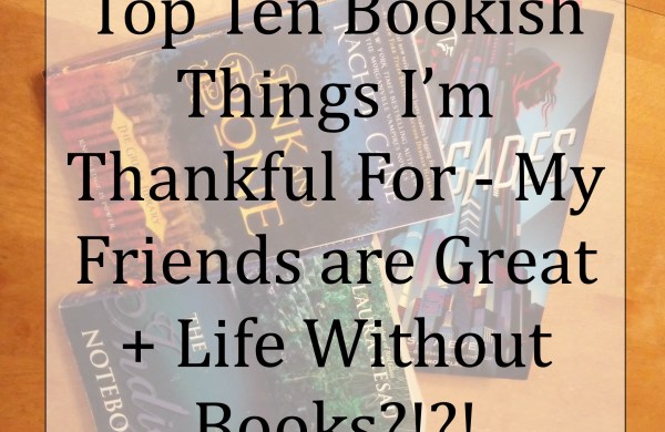 Bookish things I'm thankful for