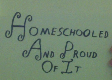 Homeschooled And Proud Of It
