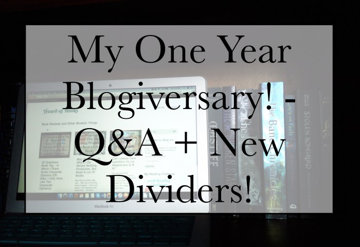 My One Year Blogiversary