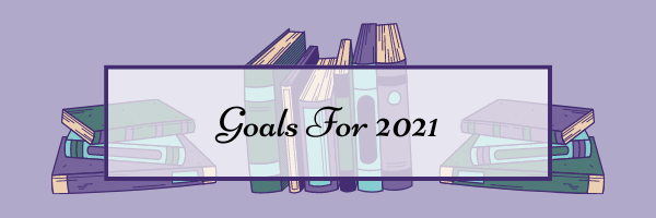 Goals For 2021